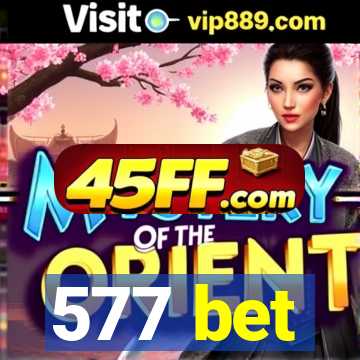 577 bet